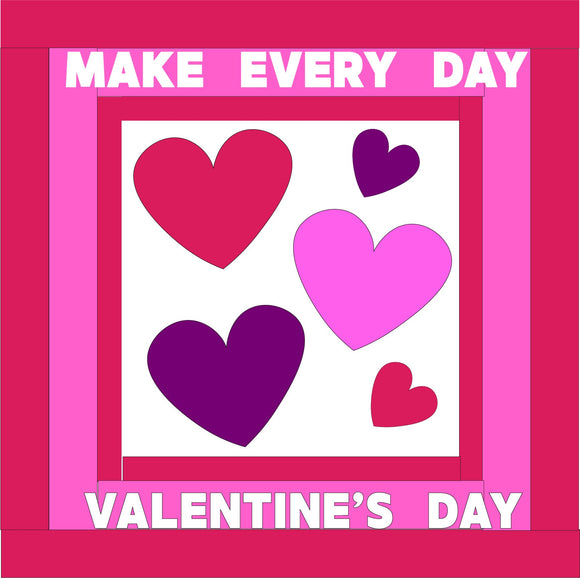 Make Everyday Valentine's Day - Pattern and Kit