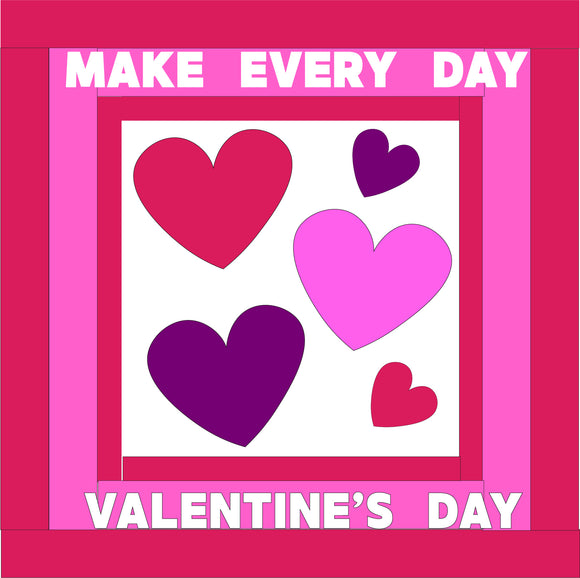 Make Everyday Valentine's Day - Pattern Only(Digital Download)